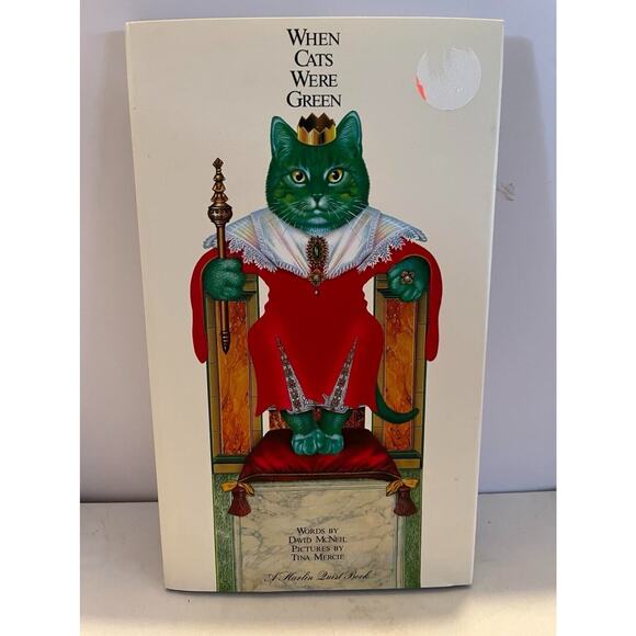 Other - WHEN CATS WERE GREEN By David Mcneil - Hardcover